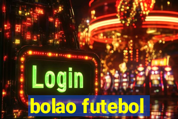 bolao futebol